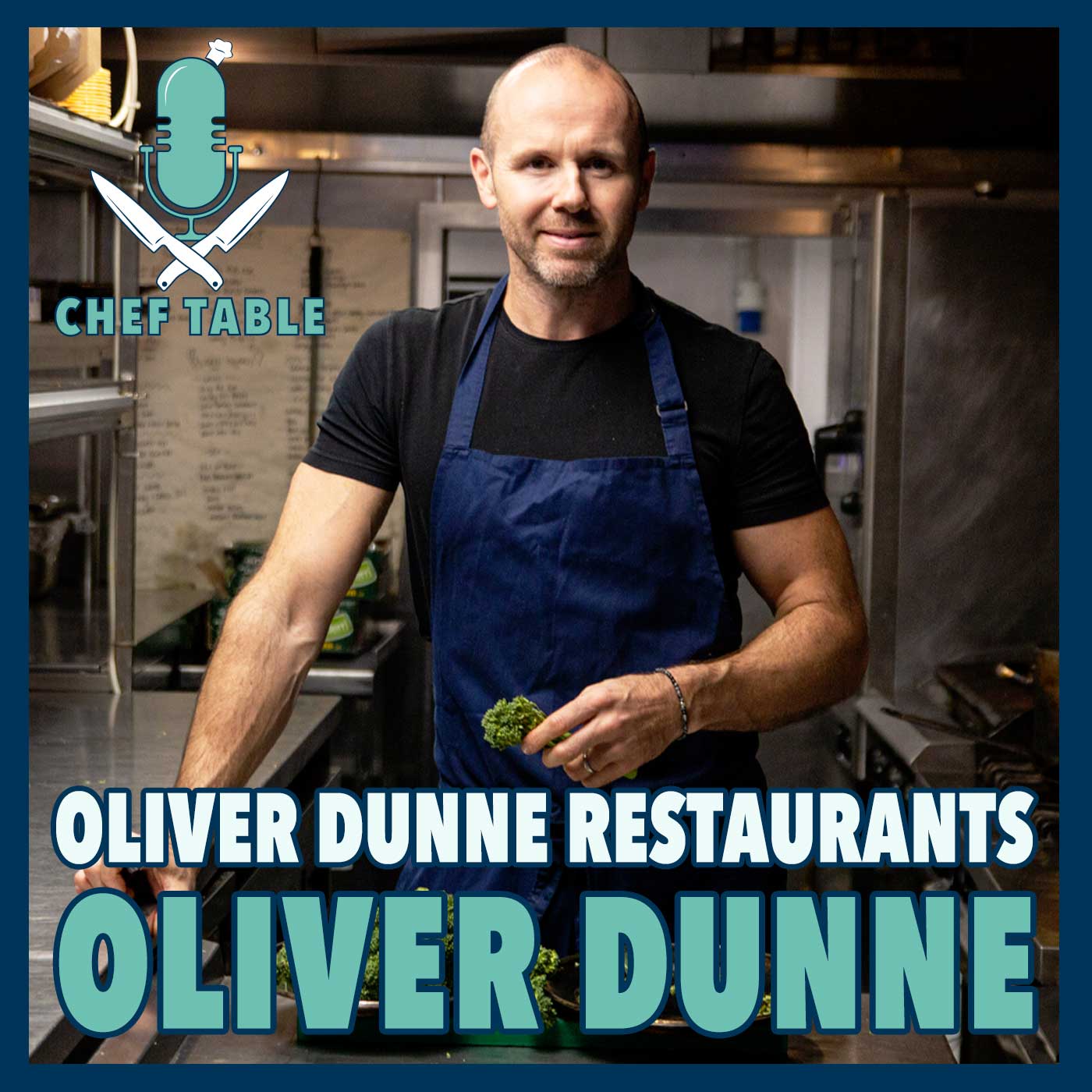 Oliver Dunner Restaurants Podcast