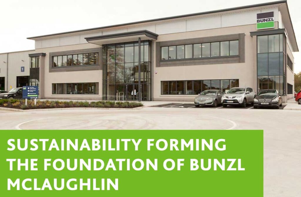 Sustainability Forming the Foundation of Bunzl McLaughlin